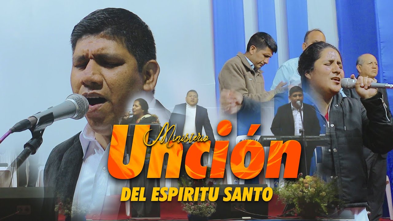 Alabanzas con el Ministerio Unción del Espíritu Santo | Música Cristiana