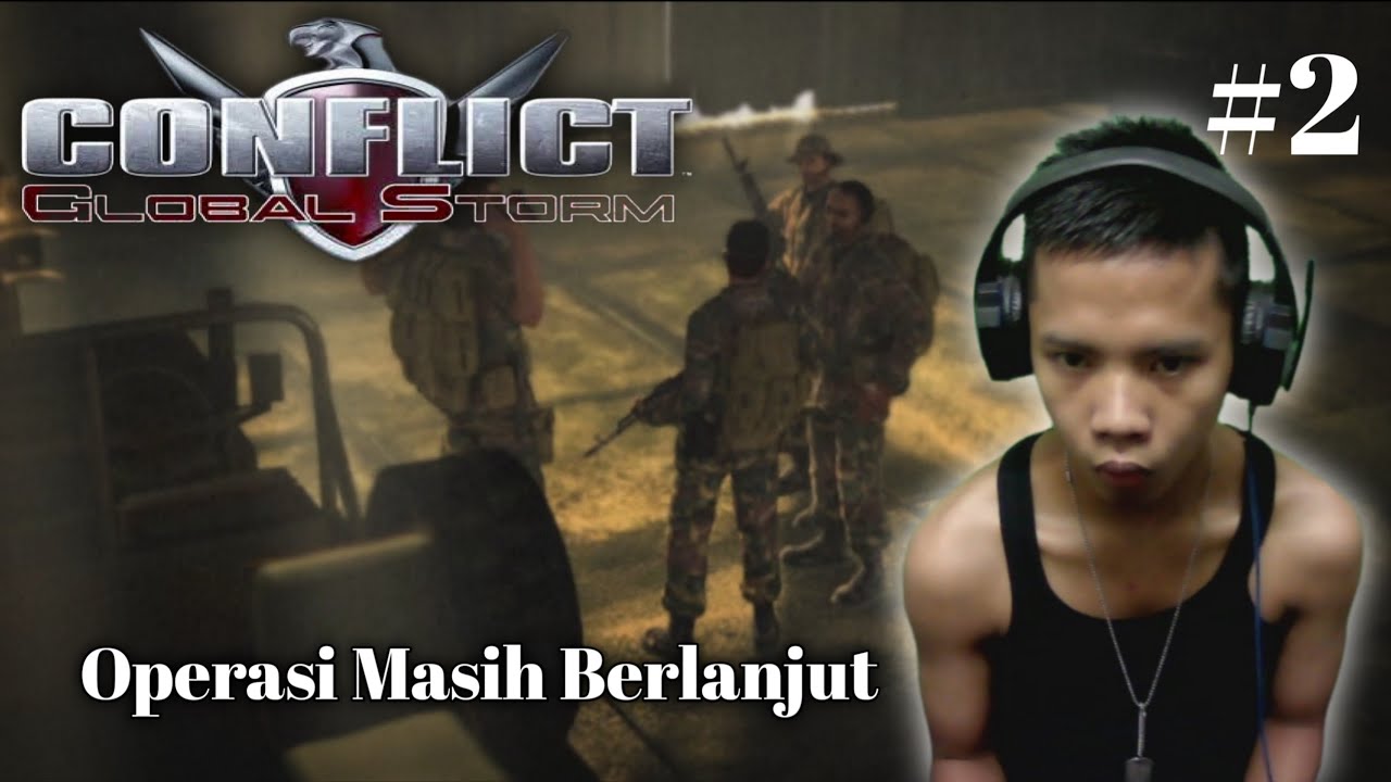 Operasi Masih Berlanjut Conflict Global Storm PS2 Indonesia