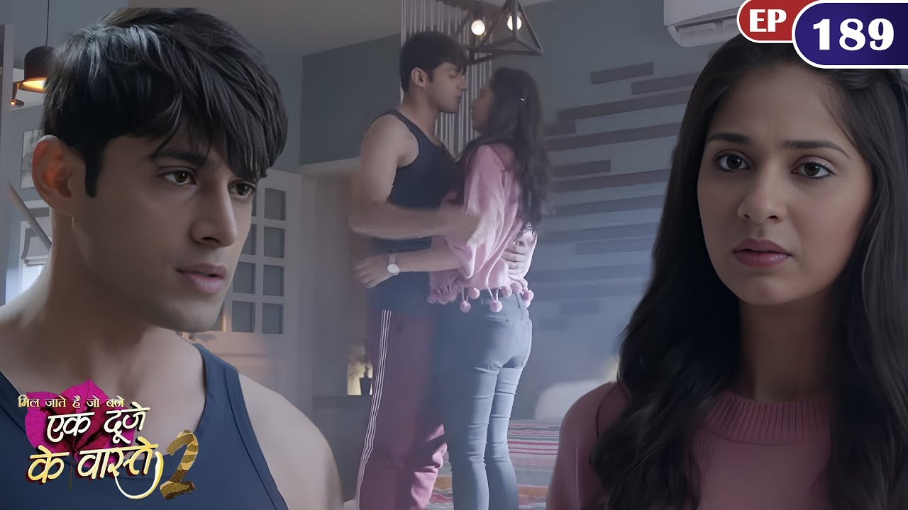 श्रवण और सुमन की प्यार भरी नोकझोक | Episode 189 | Ek Duje Ke Vaaste S2 | Mohit  | Har Pal Zindagi