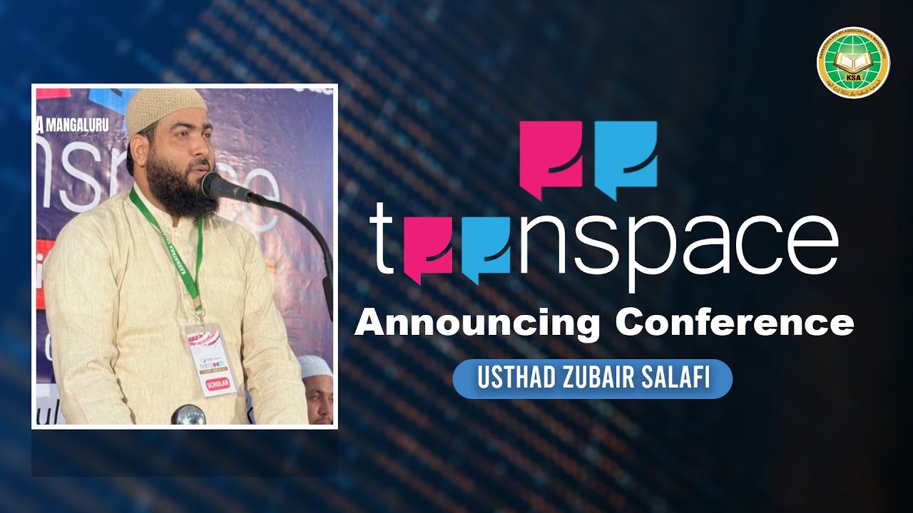 Teenspace Announcing Conference by Ustaad Zubair Salafi