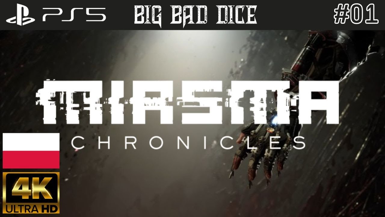 Miasma Chronicles - Zaczynamy grę, Ściana Wyziewu - Playstation 5 Gameplay pl #01