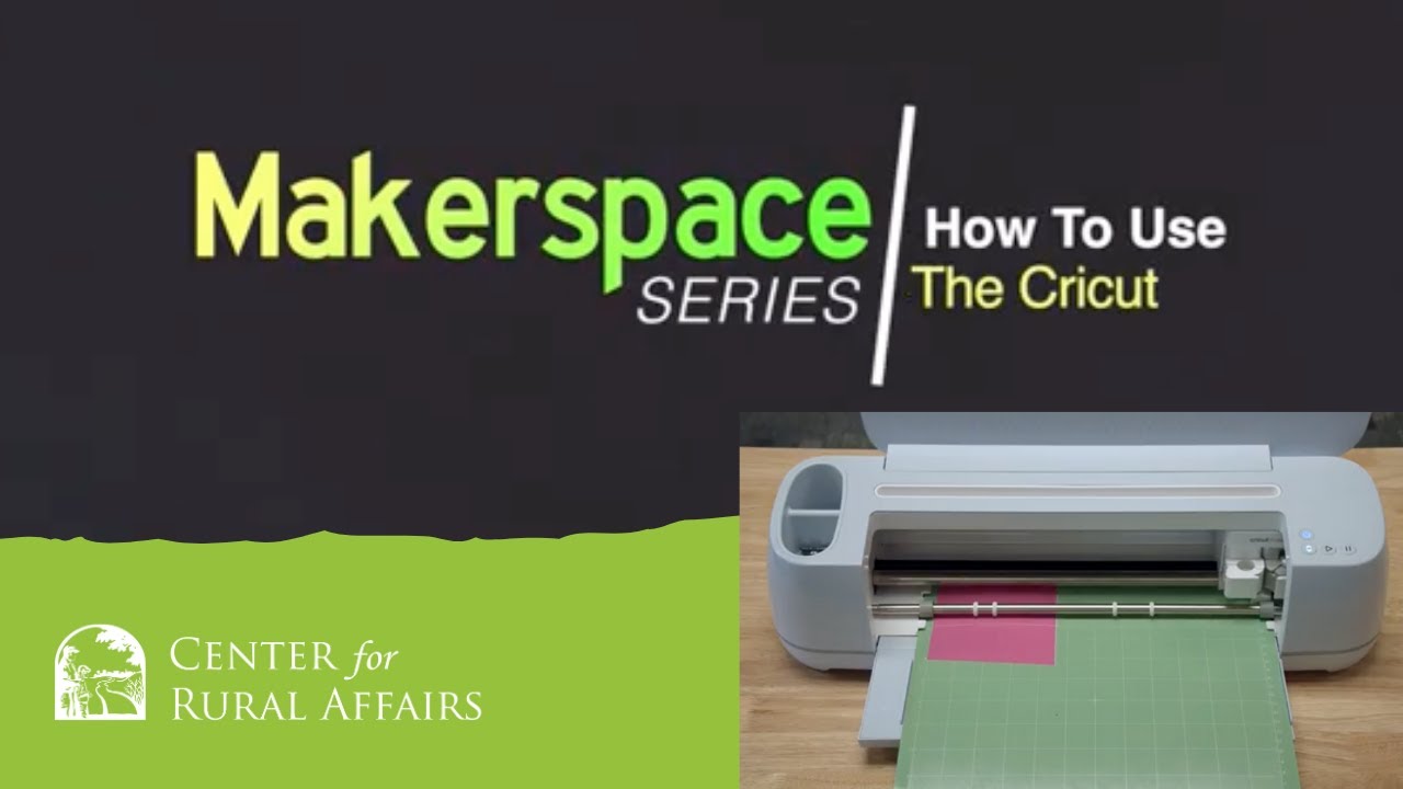 Как использовать Cricut: серия Makerspace