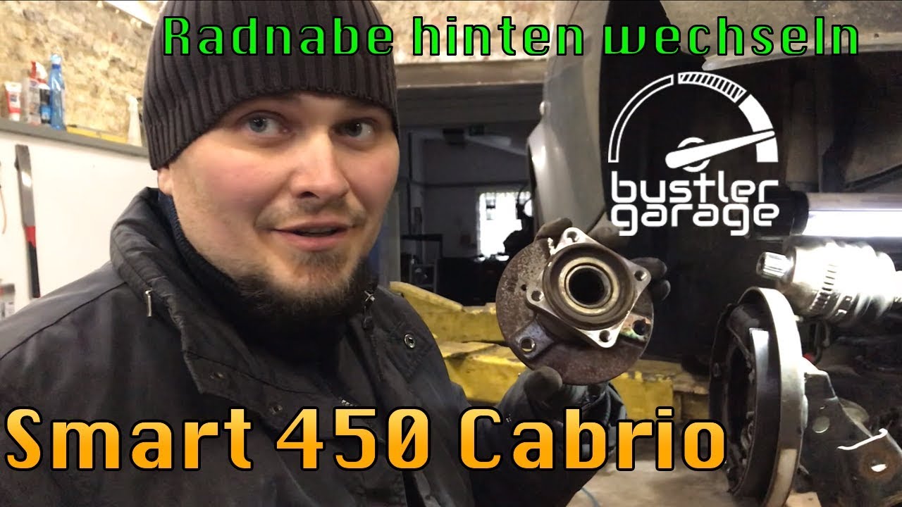 Smart 450 ForTwo Cabrio | Radnabe hinten links wechseln | DIY