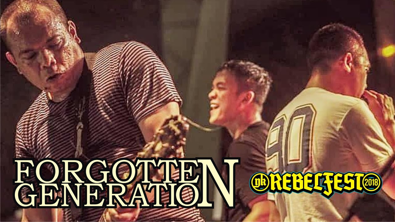 Forgotten Generation - Bergerak Live YK Rebelfest 2018