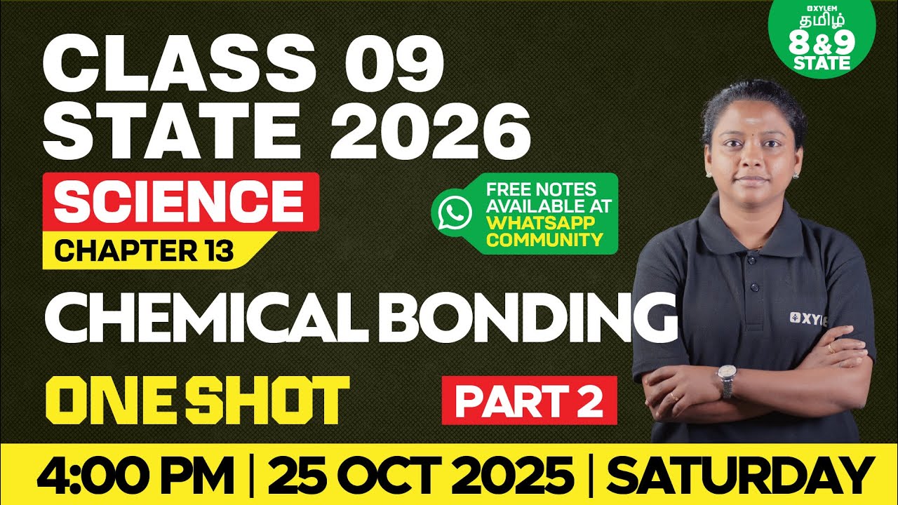 TN State Class 9 Chemical bonding | Chapter-13 | Part-2 | Shruthi Ma'am | Xylem State 8 & 9 Tamil