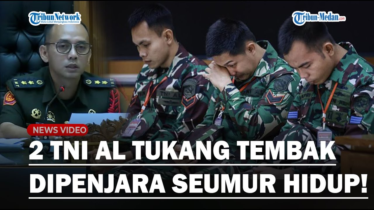 TOK! 3 TNI AL Penembak Bos Rental Mobil Dipecat dari Militer, 2 Orang Divonis Penjara Seumur Hidup