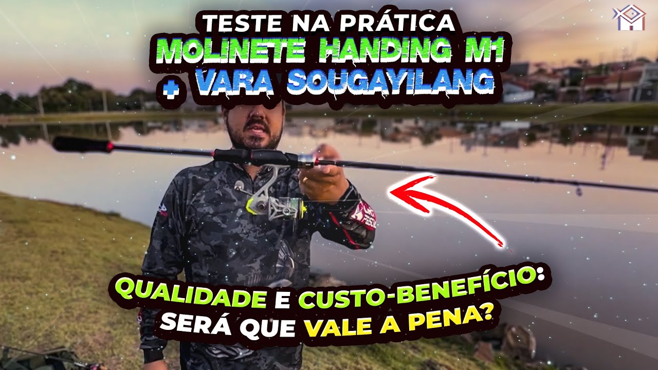 🎣 MOLINETE HANDING M1 + VARA SOUGAYILANG [Teste na Prática] - VALE a PENA?
