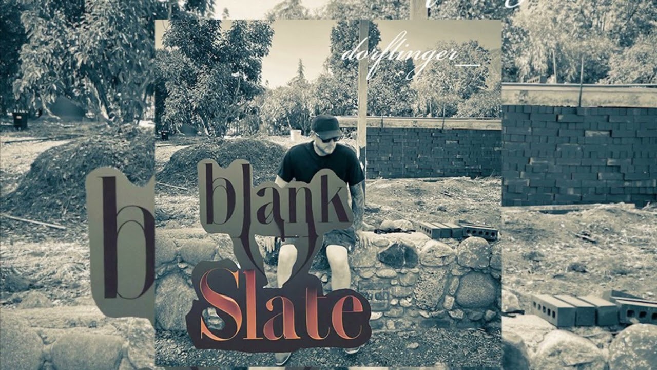 dorflinger_ - Blank Slate (Official Audio)