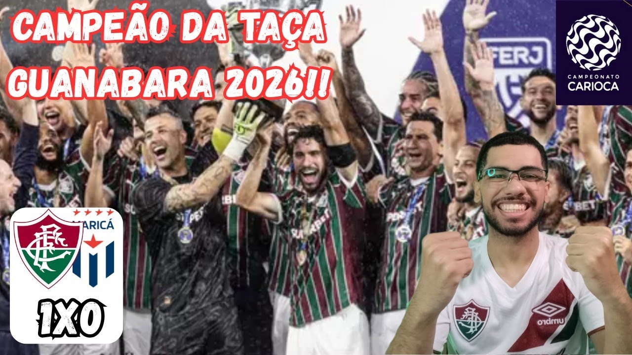 FLU CAMPEÃO DA TAÇA GUANABARA 2026!! | Pós jogo - Fluminense 1x0 Maricá
