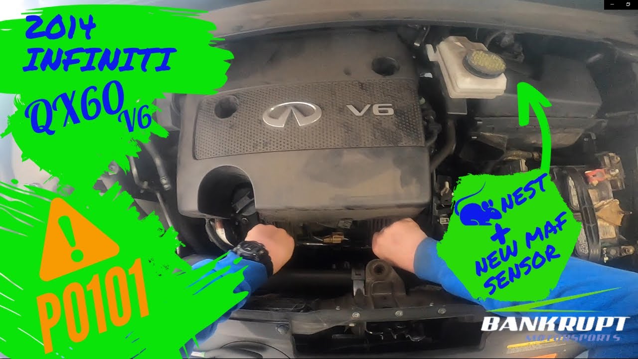2014 Infiniti QX60 P0101 Fixed - New MAF Sensor