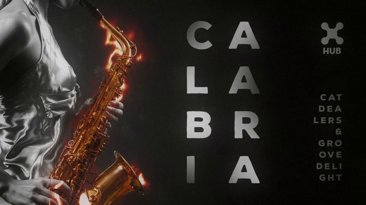Cat Dealers & Groove Delight - Calabria