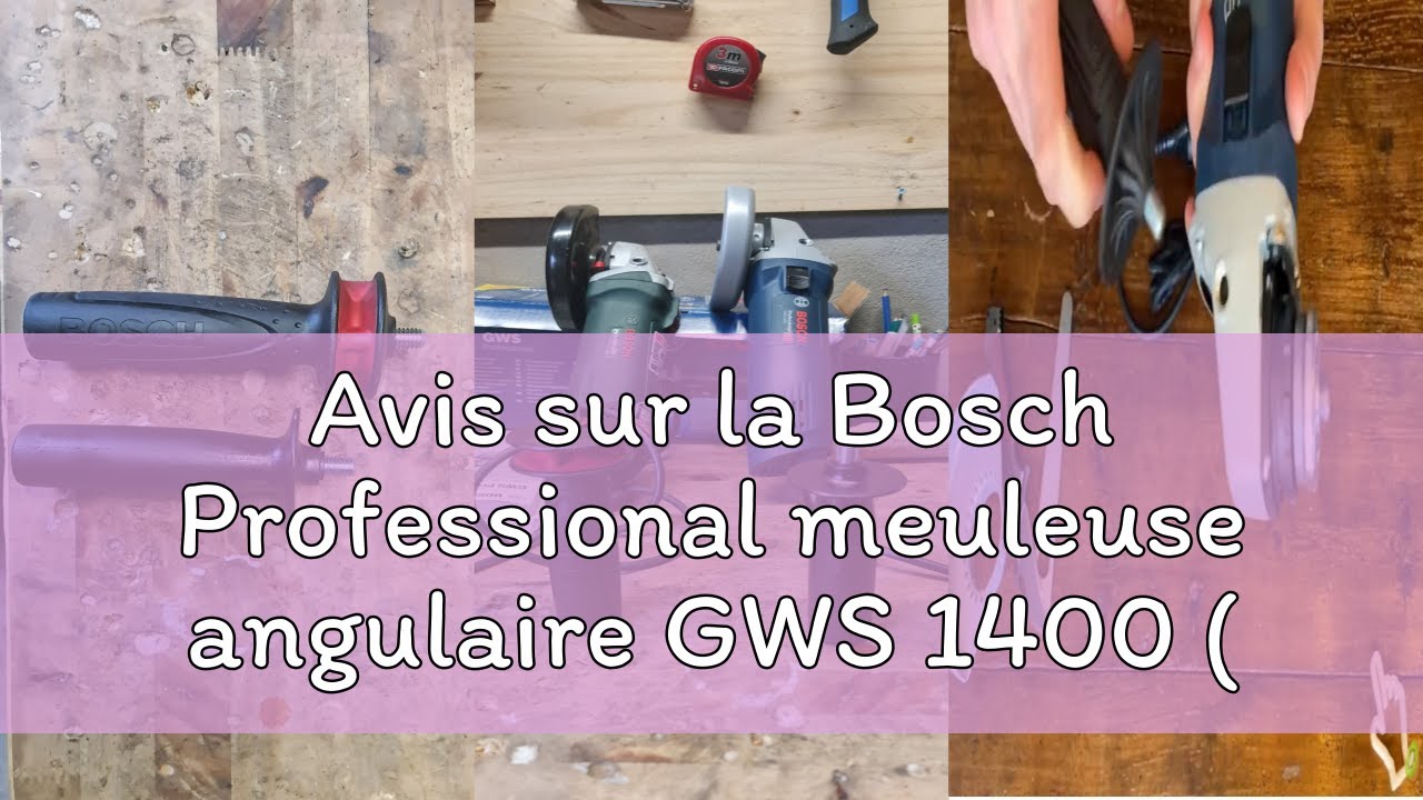 Avis sur la Bosch Professional meuleuse angulaire GWS 1400 (moteur de 1 400 W, &Oslash; disque 125 mm, avec