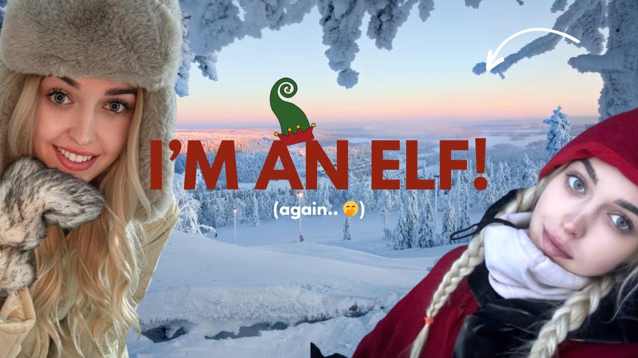 I’m an ELF again 👀 | working in Lapland