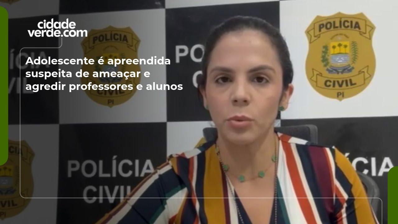 Adolescente é apreendida suspeita de ameaçar e agredir professores e alunos