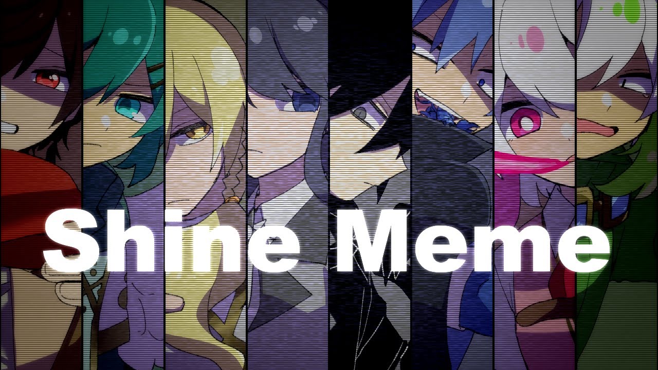 【OC】Shine【meme】