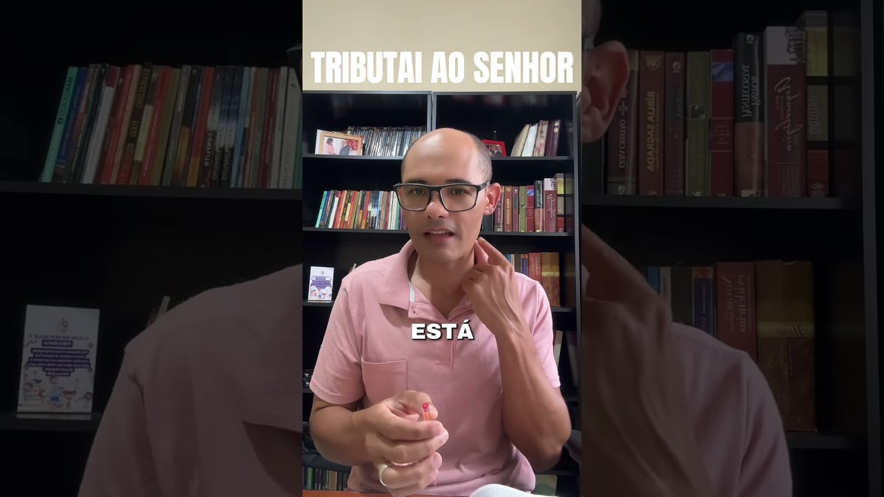 O salmista exorta-nos a tributar toda glória ao Senhor.