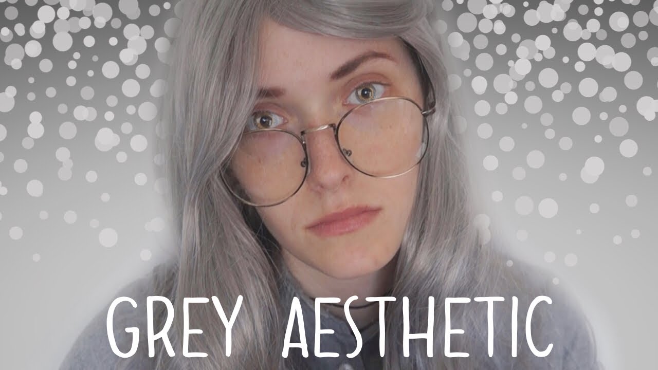 ASMR AESTHETICS - GREY 🐭