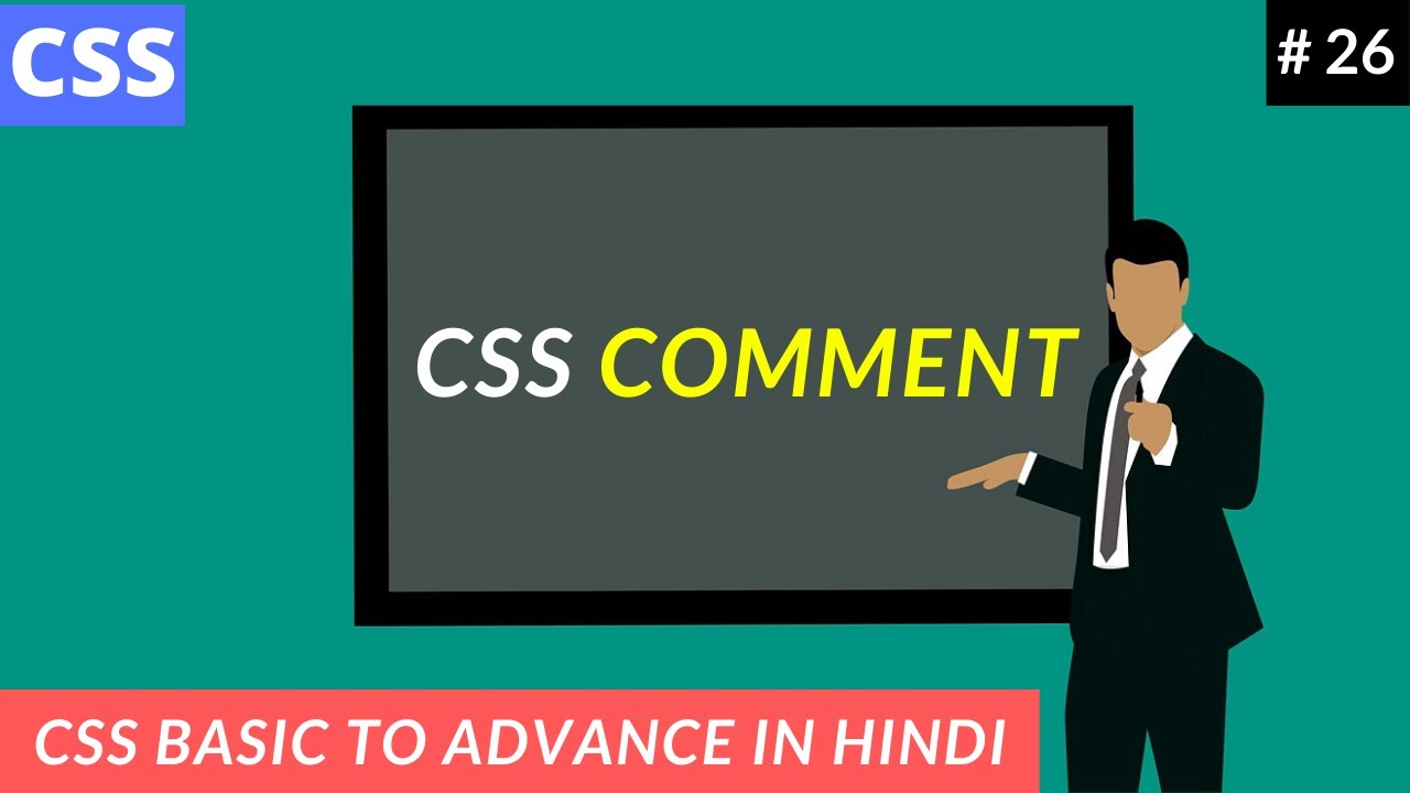 Css Comments In Hindi Part 26 | css comments | programmer shakil