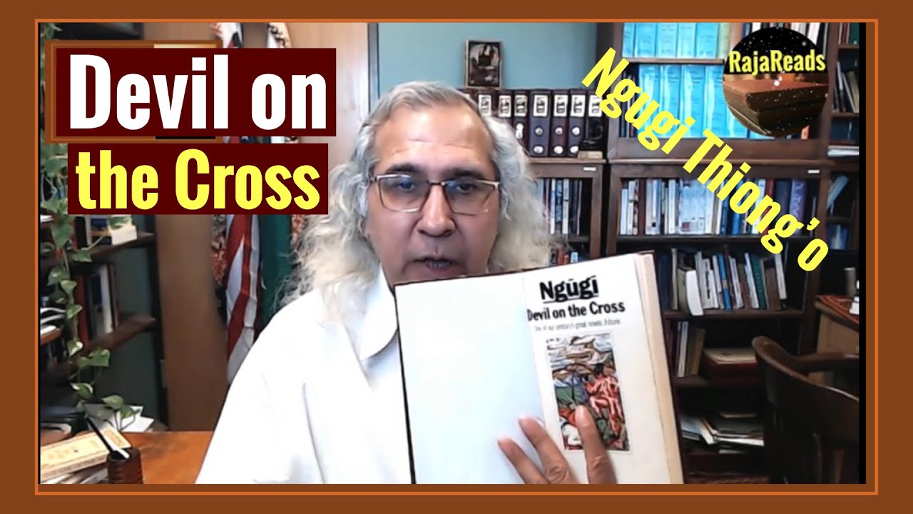 Devil on the Cross by Ngugi wa Thiong'O| African Novels|Kenyan Fiction| Postcolonial Novels