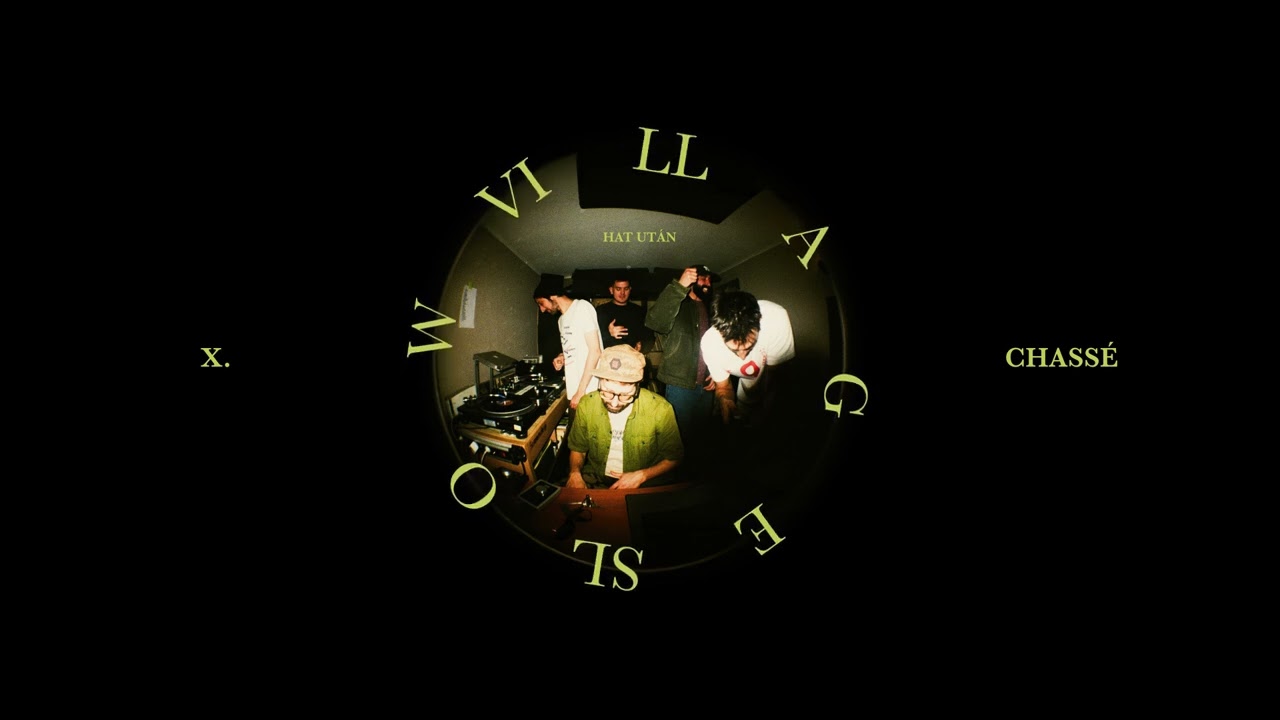SLOW VILLAGE - CHASS&Eacute;