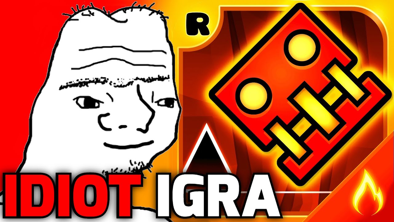 Idiot Igra Geometry Dash 2. DIO