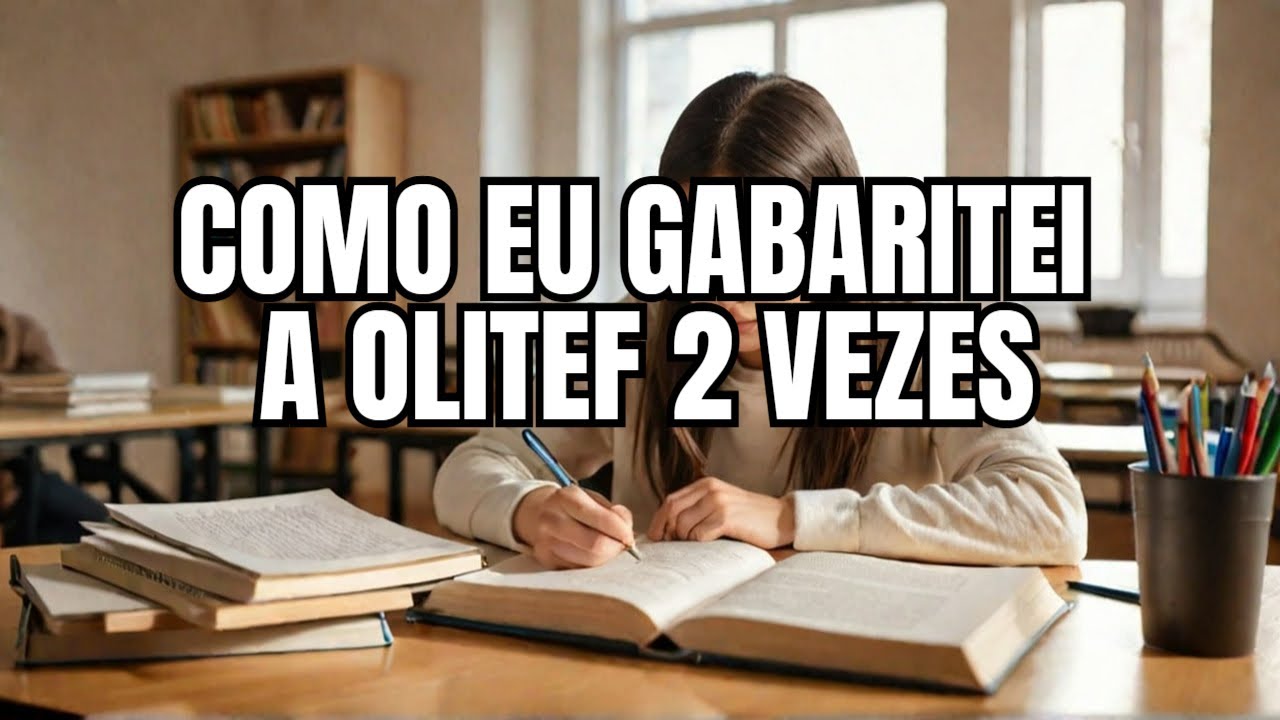 Meu segredo para gabaritar a OLITEF 2 VEZES ( seguidas )