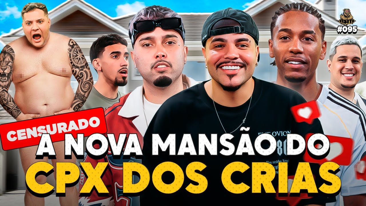 LEVARAM TUDO! MAUMAU TERMINOU O VÍDEO PELADO! - Podpah Visita #95