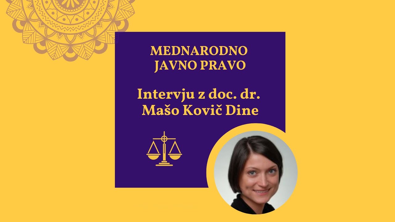 Mednarodno javno pravo - doc. dr. Maša Kovič Dine (S2E19)