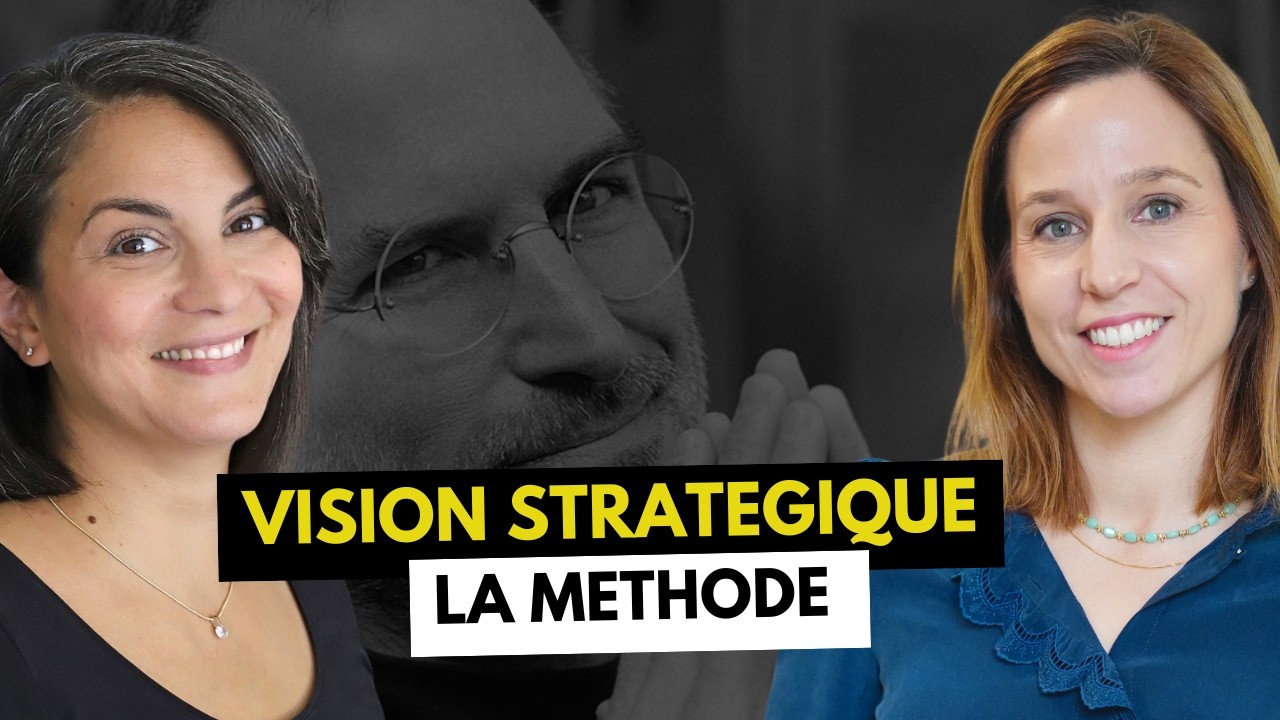 Pourquoi votre vision stratégique est floue ? (et comment la rendre limpide)