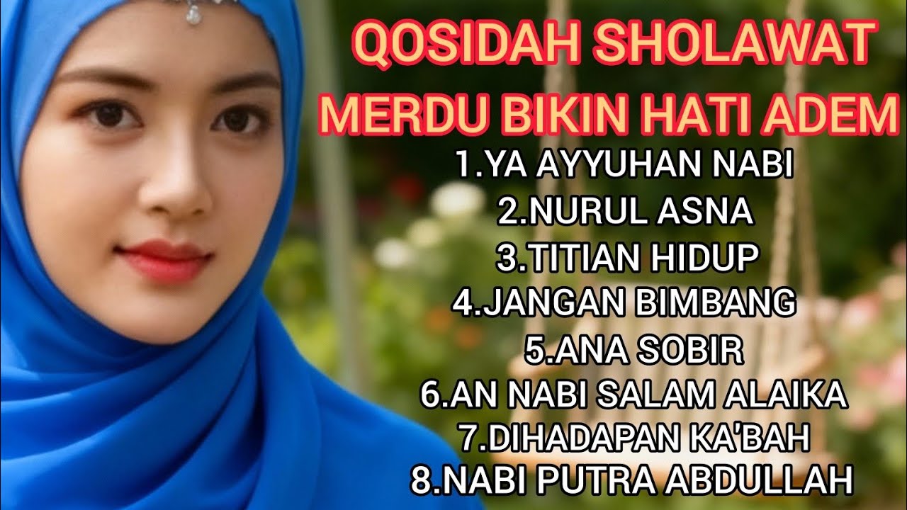 QOSIDAH SHOLAWAT MERDU BIKIN HATI ADEM ❤️CANDU DIDENGAR‼️