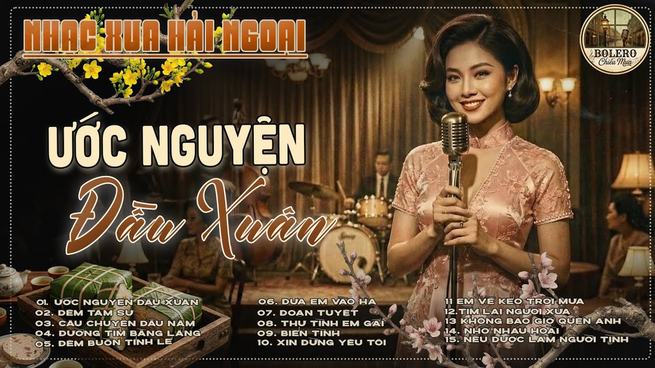 Ước Nguyện Đầu Xuân - Diễn Quân ➤Lk Nhạc Vàng Xưa Hải Ngoại Ngọt Ngào TOÀN BÀI HAY "Nổi Da Gà"