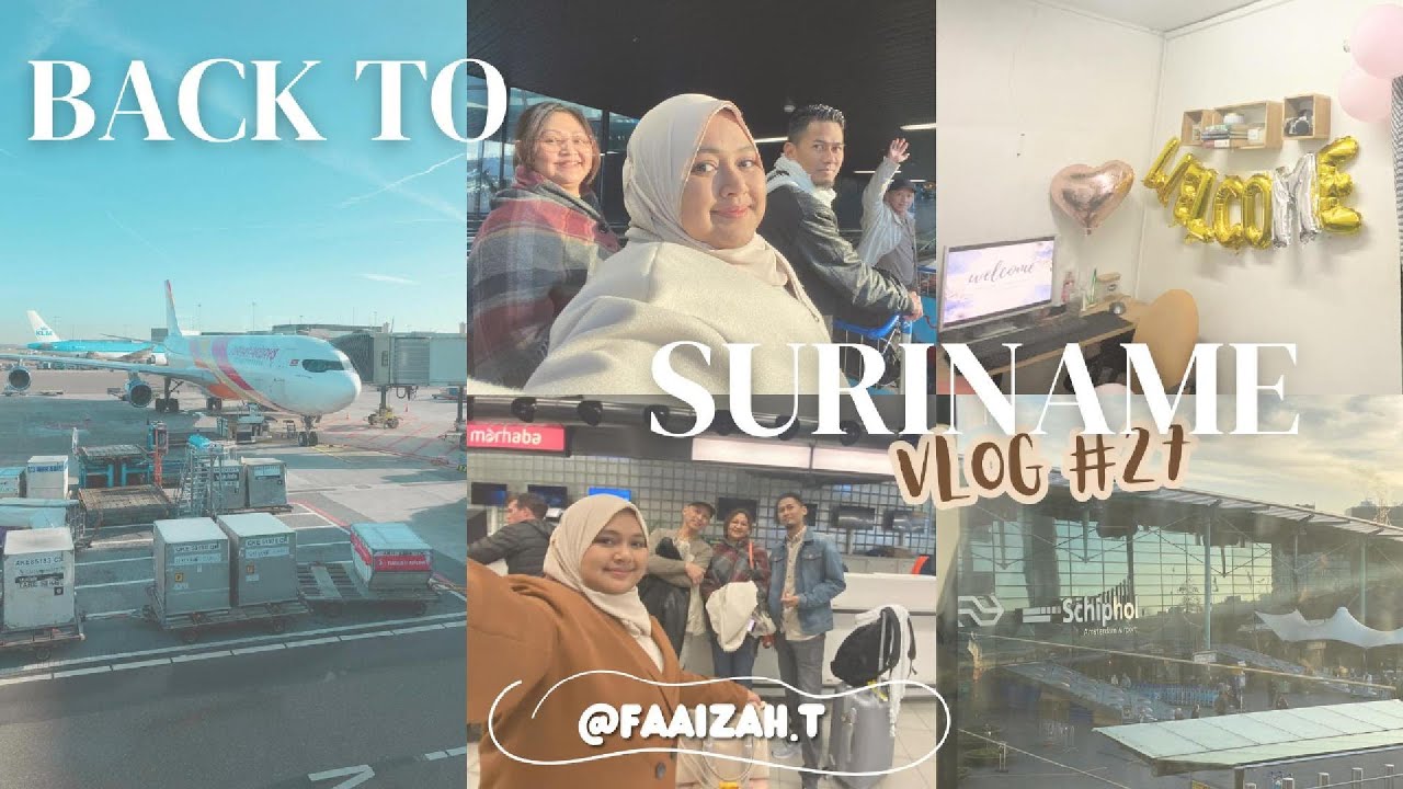 Terug naar Suriname || Vlog 27.