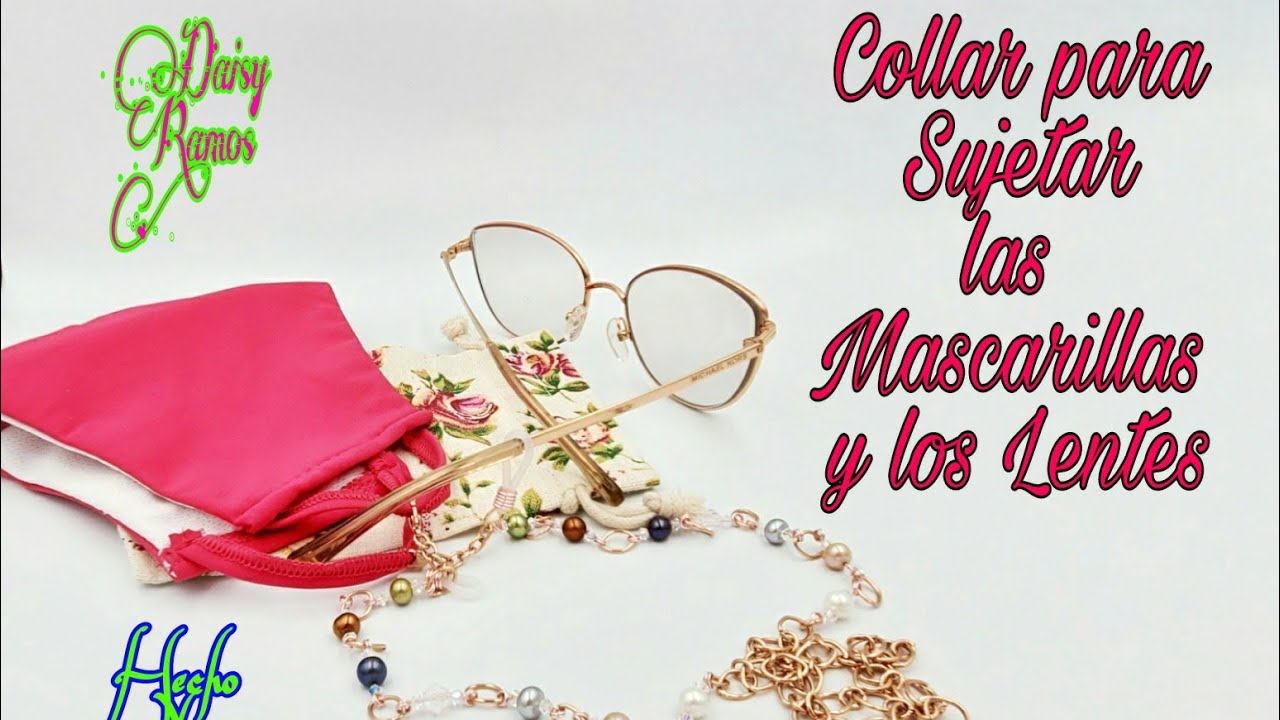 Collar para Sujetar Mascarillas y Lentes a la misma vez! DIY #daisyramosyoutube