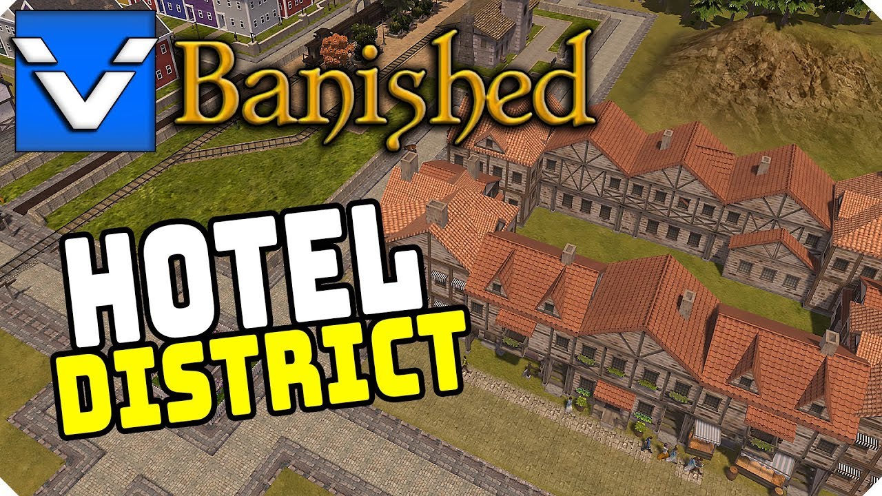 Let's Design: Banished | Hotel District | Gameplay / Let's Play | Part 36