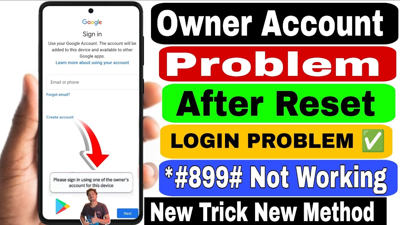 please sign in using one of the owner's account for this device | owner's account for this device 