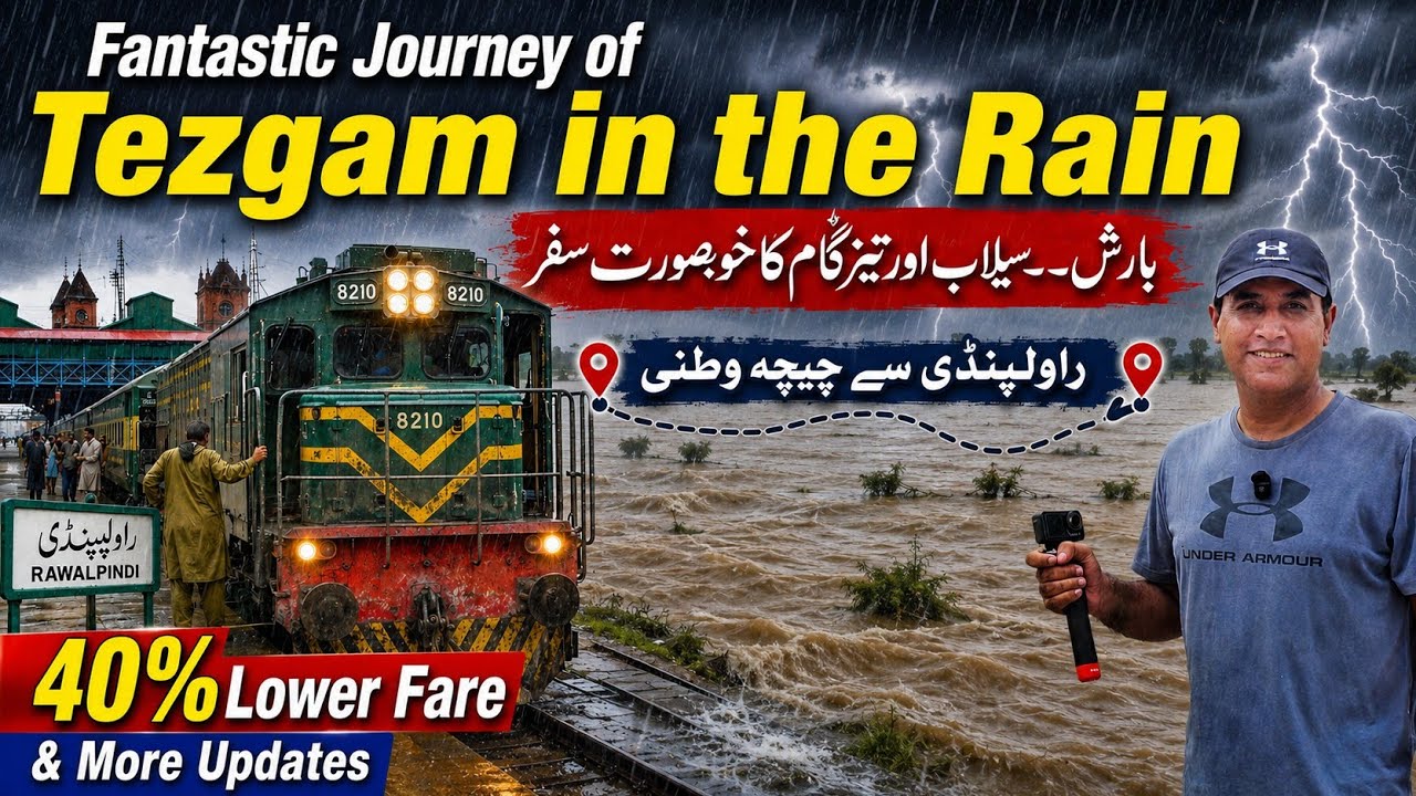 Fantastic Journey of Tezgam in the Rain | Floods, Rain & Scenic Journey | Rawalpindi to Chichawatni