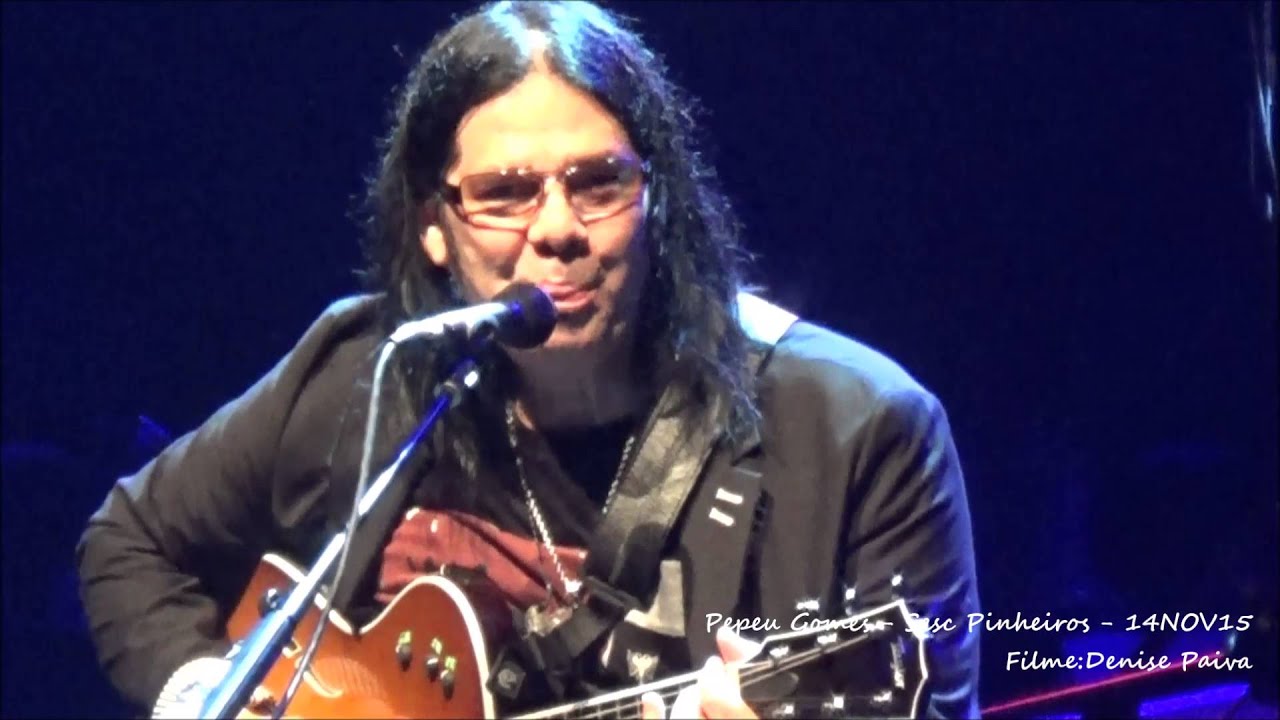 Pepeu Gomes - E foi assim - sesc Pinheiros - 14NOV15