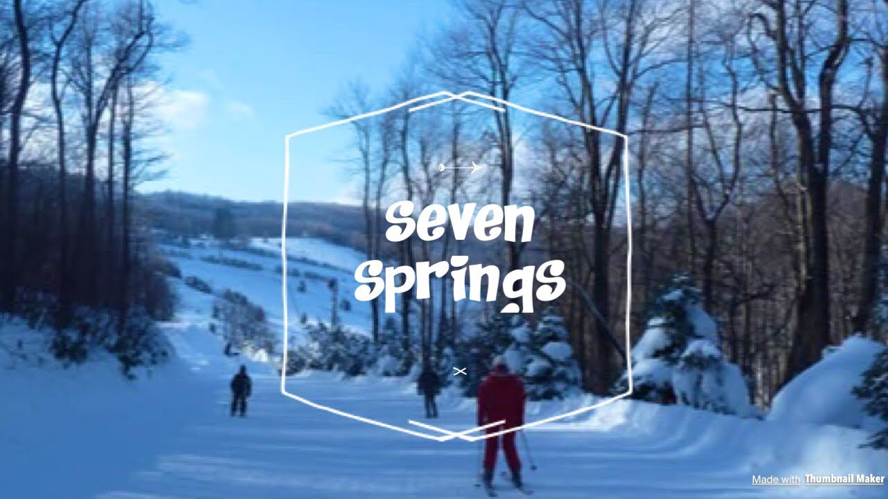 Seven Springs Pennsylvania  Ski Edit