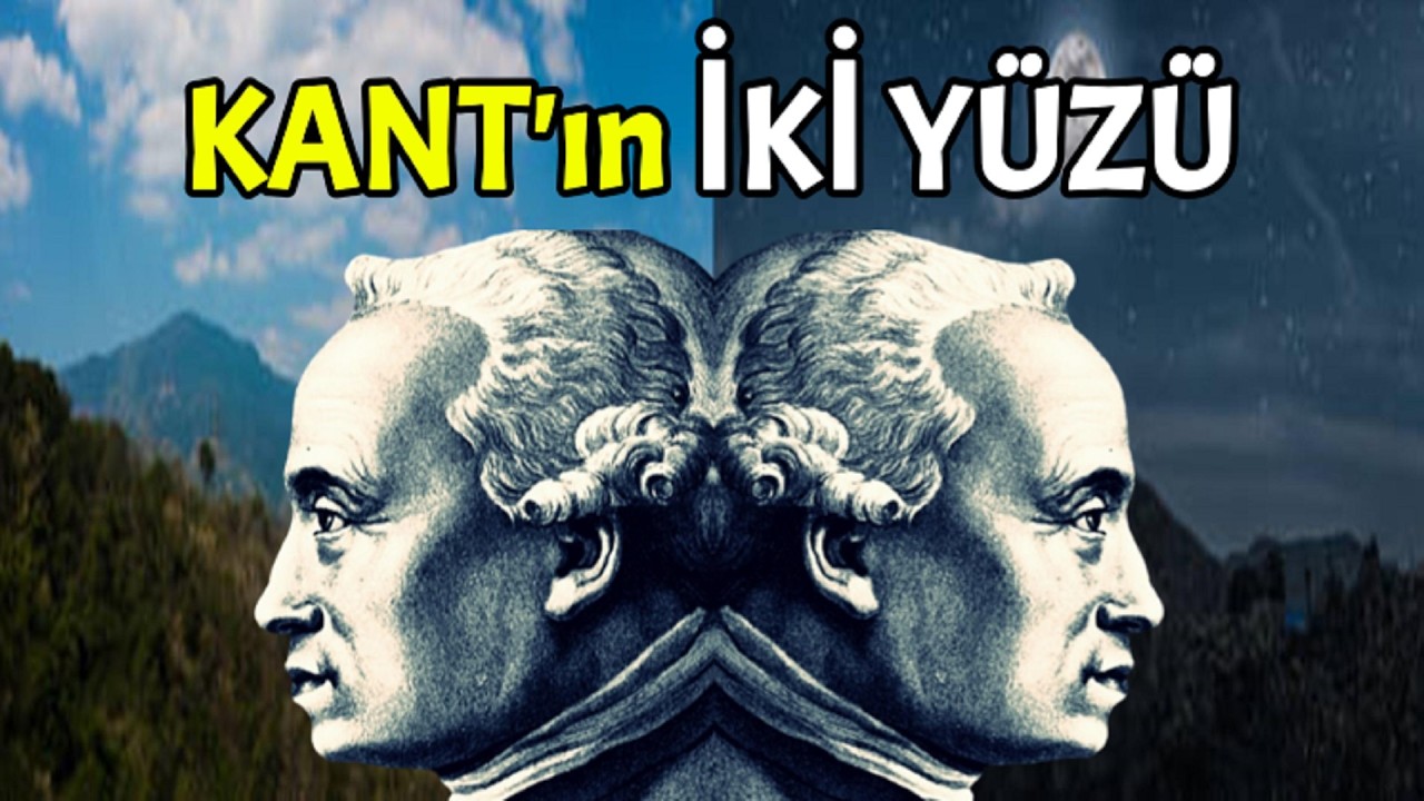 Kant&rsquo;ın İki Y&uuml;z&uuml;... Ger&ccedil;ekliği Anlama Arayışında Fenomen ve Noumen.