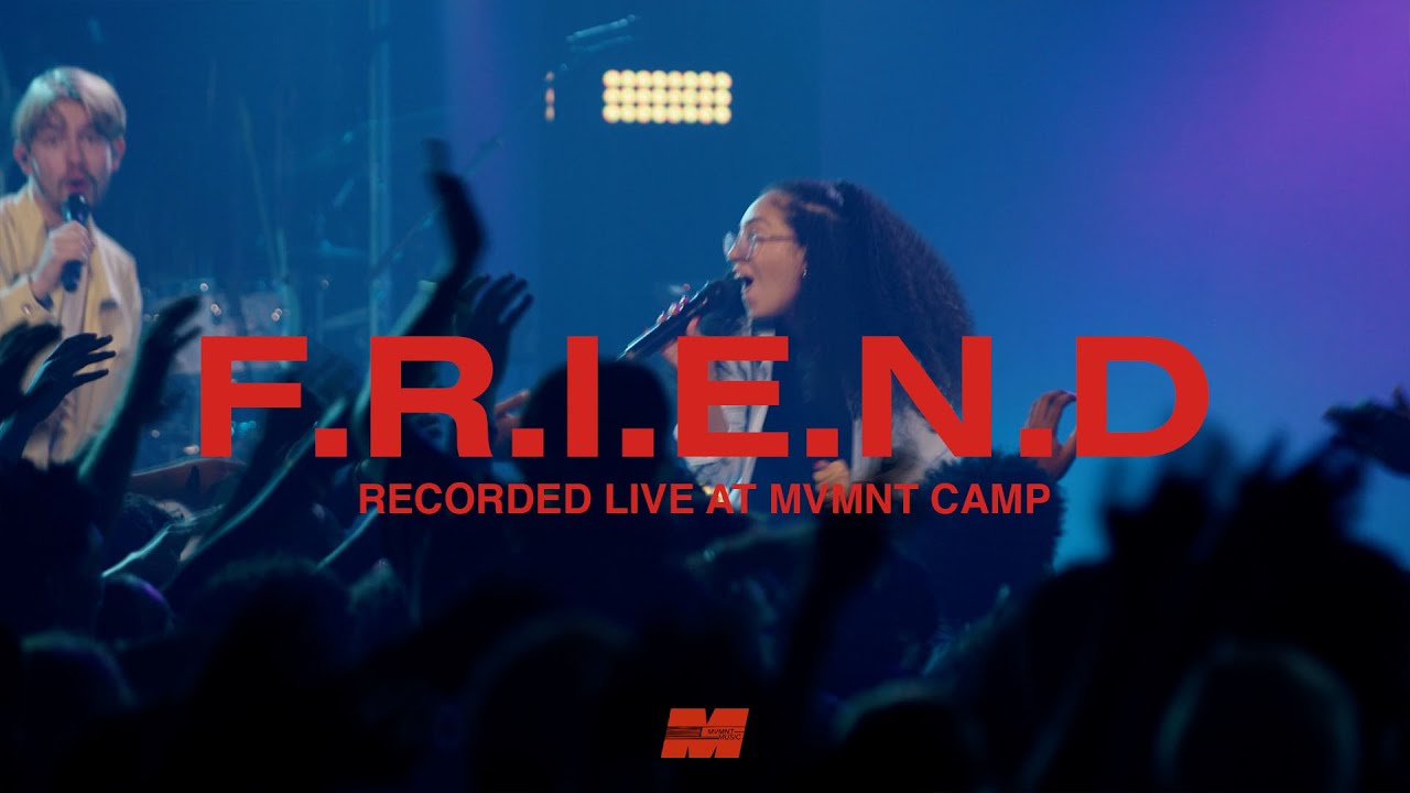 F.R.I.E.N.D (Official Live Video) - feat. Sophy Morse