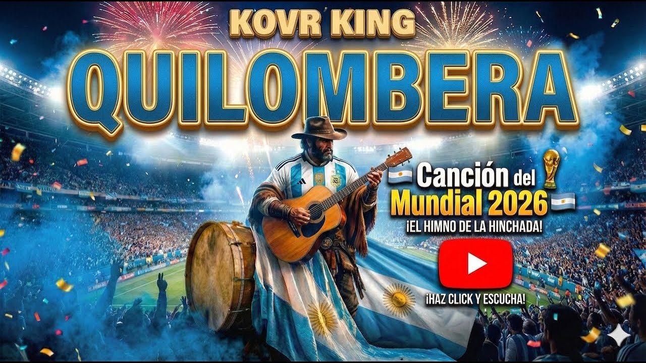 🇦🇷 QUILOMBERA  | La Canción Argentina Del Mundial 2026​⁠