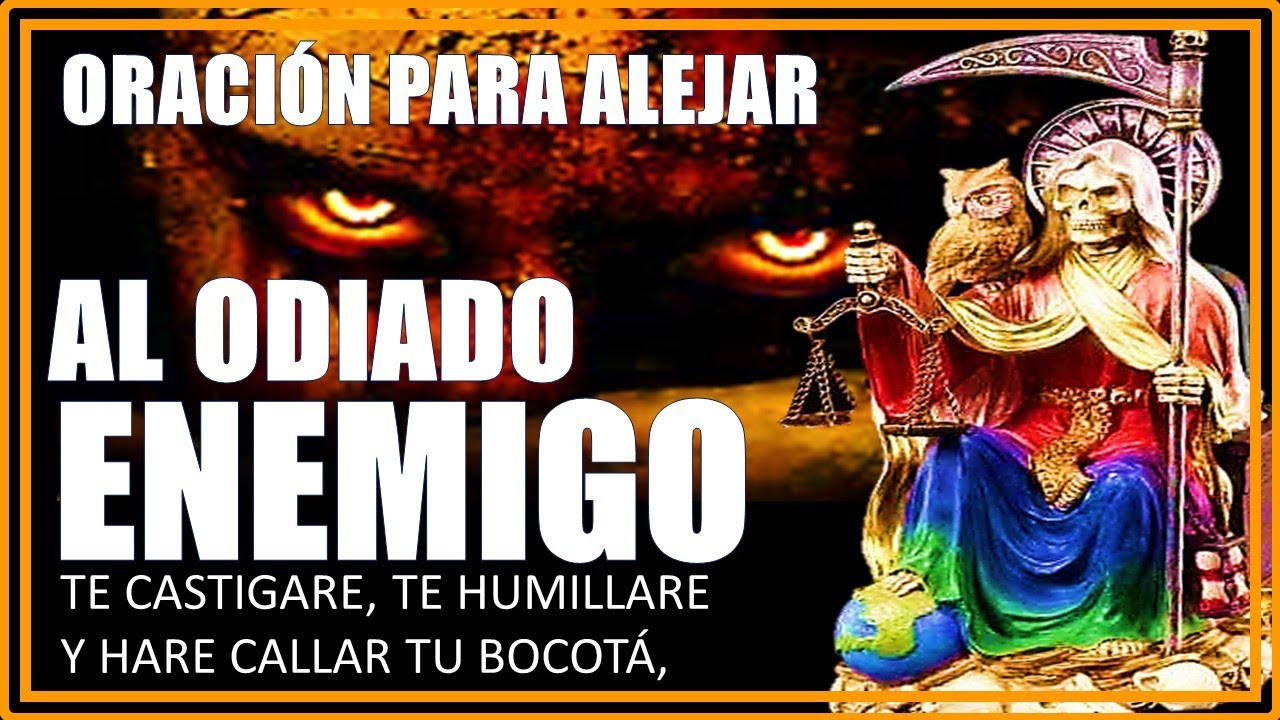 💀¡¡¡ SANTA MUERTE!!! ORACION DE PROTECION  TOTAL DELODIADO  ENEMIGO QUE NOS DESEA LA MUERTE🌷🌺