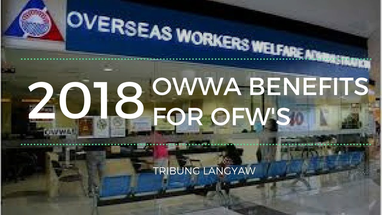 OWWA BENEFITS for OFW's