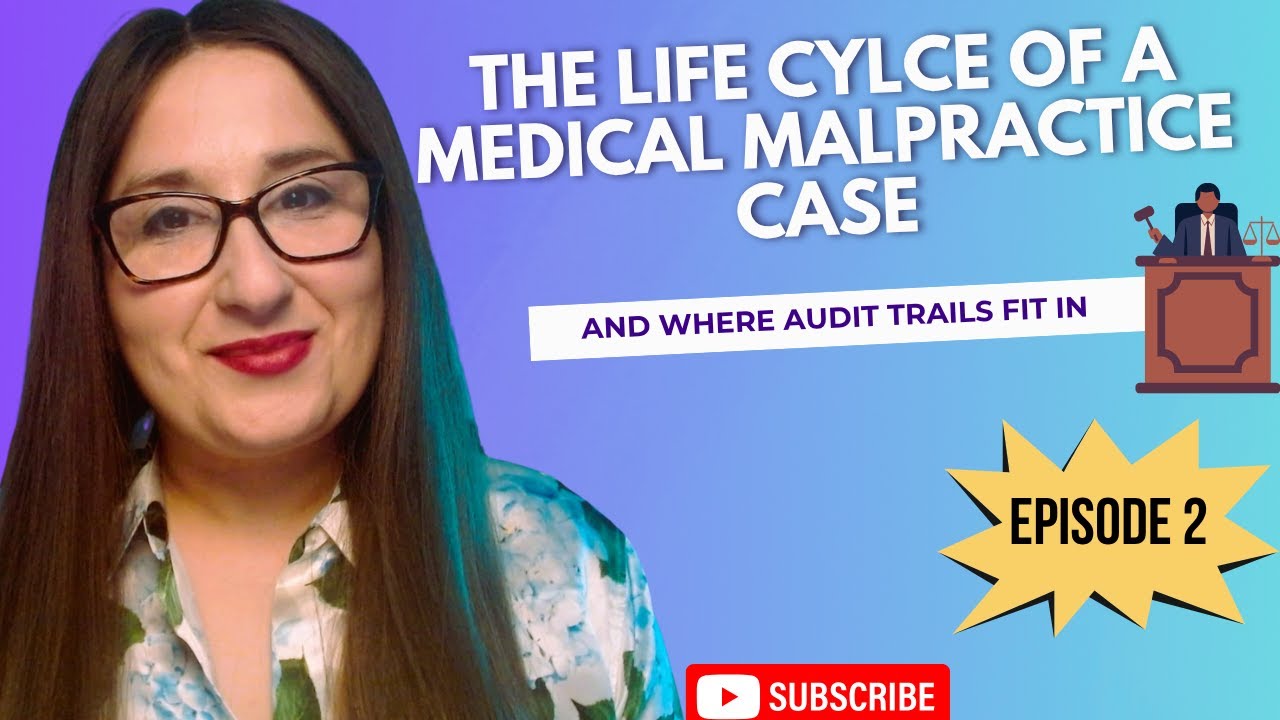 Episode 2: The Life Cycle of a Medical Malpractice Case