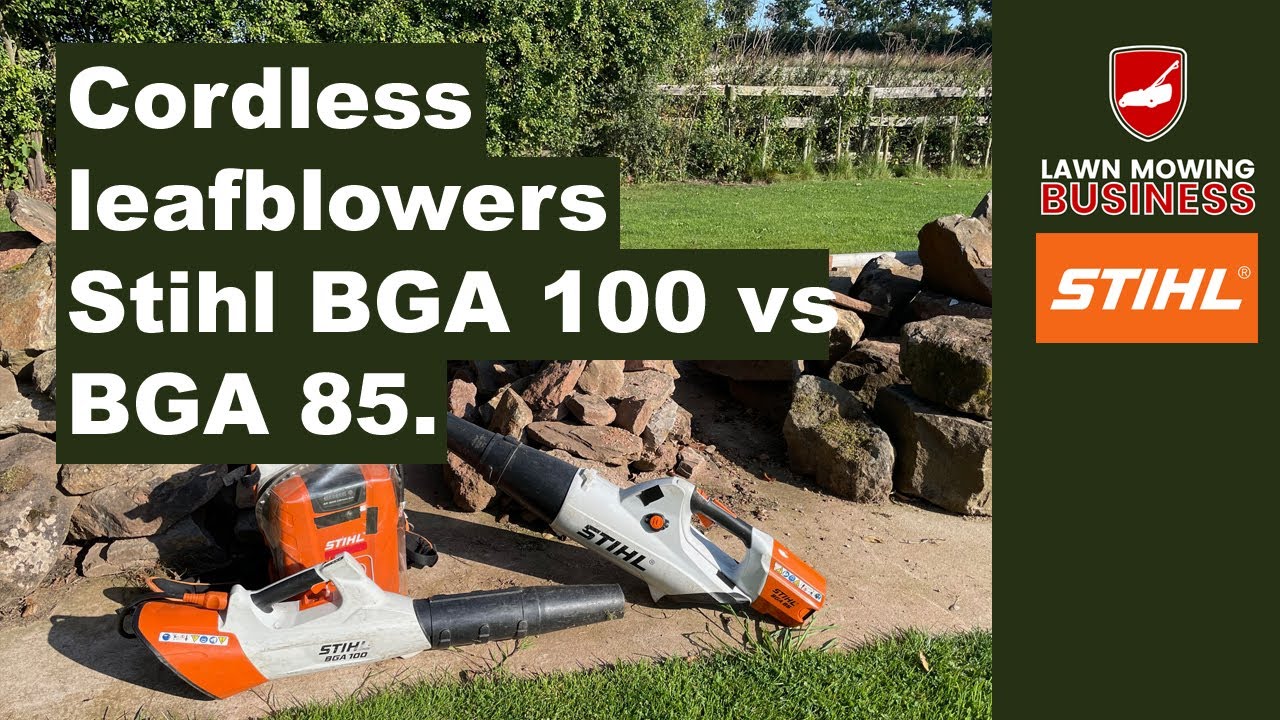Stihl BGA 100 vs BGA 85 cordless leaf blowers comparison, test and review