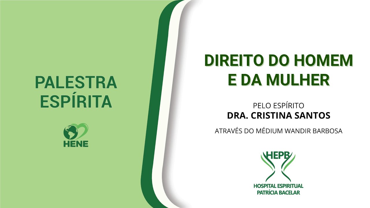 DIREITO DO HOMEM E DA MULHER com Dra. Cristina Santos