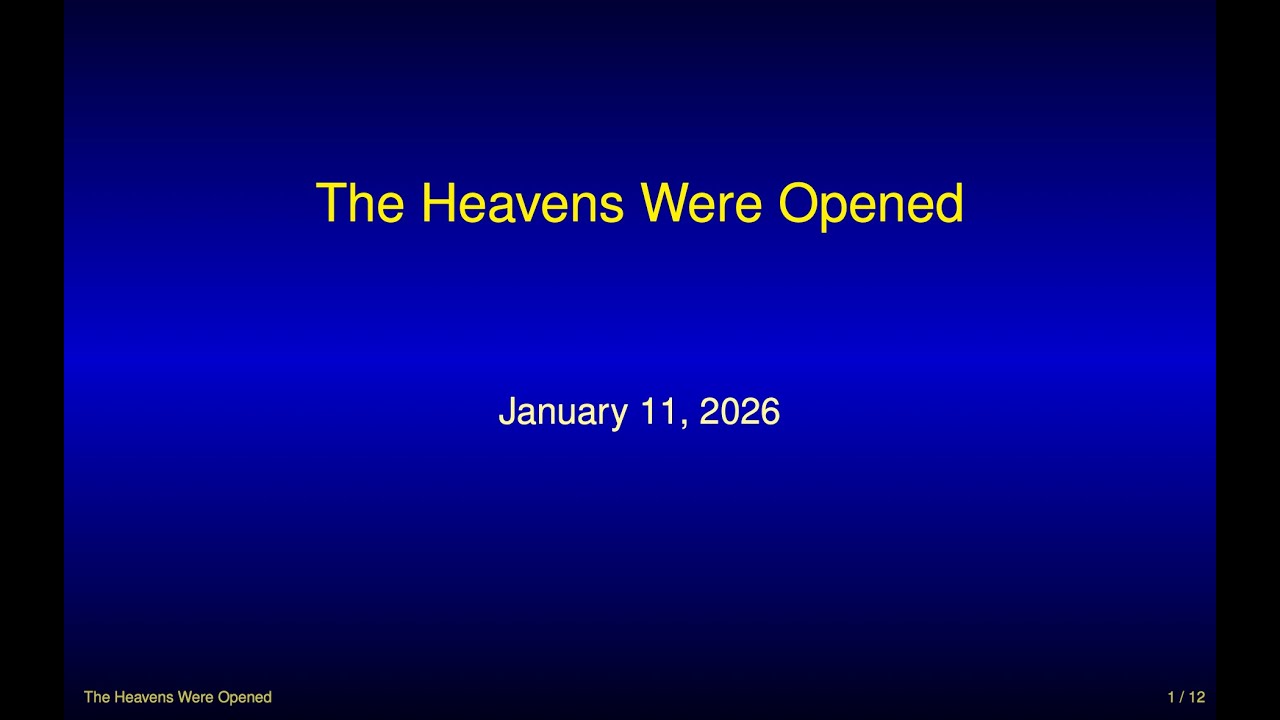 0039 02   The Heavens Were Opened