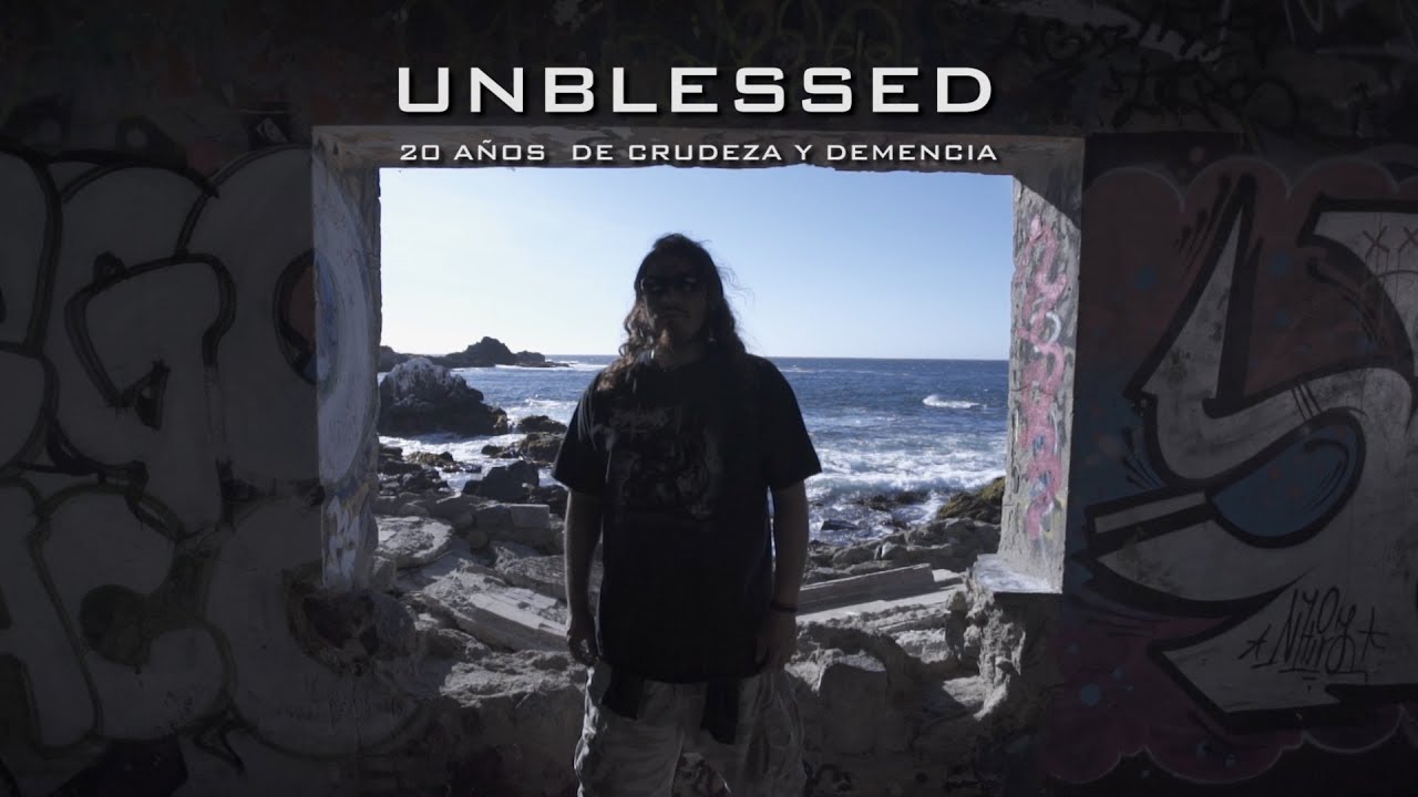 Unblessed 20 Años De Crudeza y Demencia