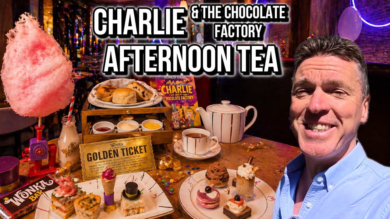 Charlie & The Chocolate Factory Afternoon Tea &ndash; Is This Better Than Harrods & The Ritz?