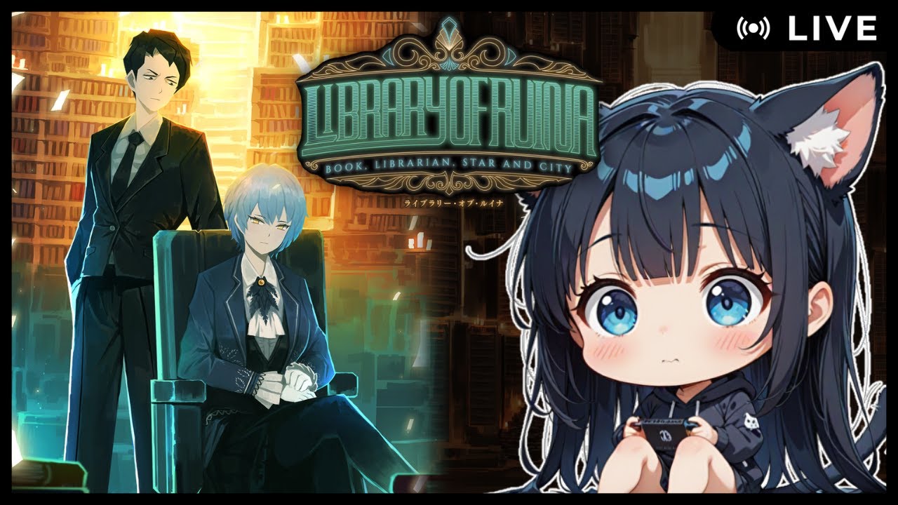 【JP/EN】第四幕「都市疾病」解放！Library of Ruinaをやっていくにゃす😸#4【LOR】